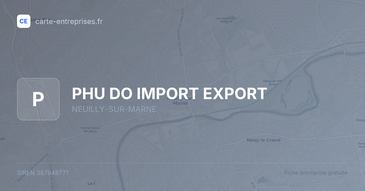 PHU DO IMPORT EXPORT — 387948771 — fiche entreprise
