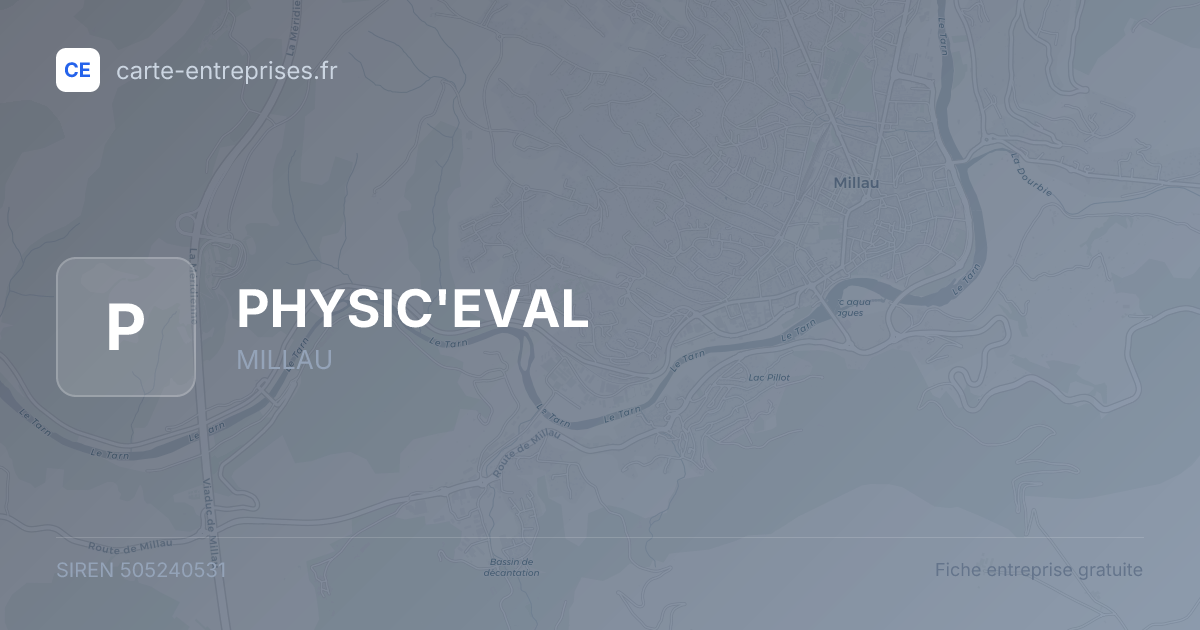PHYSIC'EVAL — 505240531 — fiche entreprise