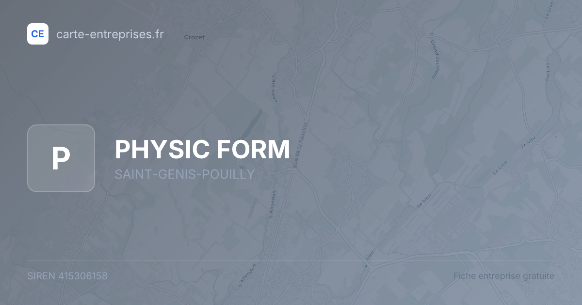 PHYSIC FORM — 415306158 — fiche entreprise