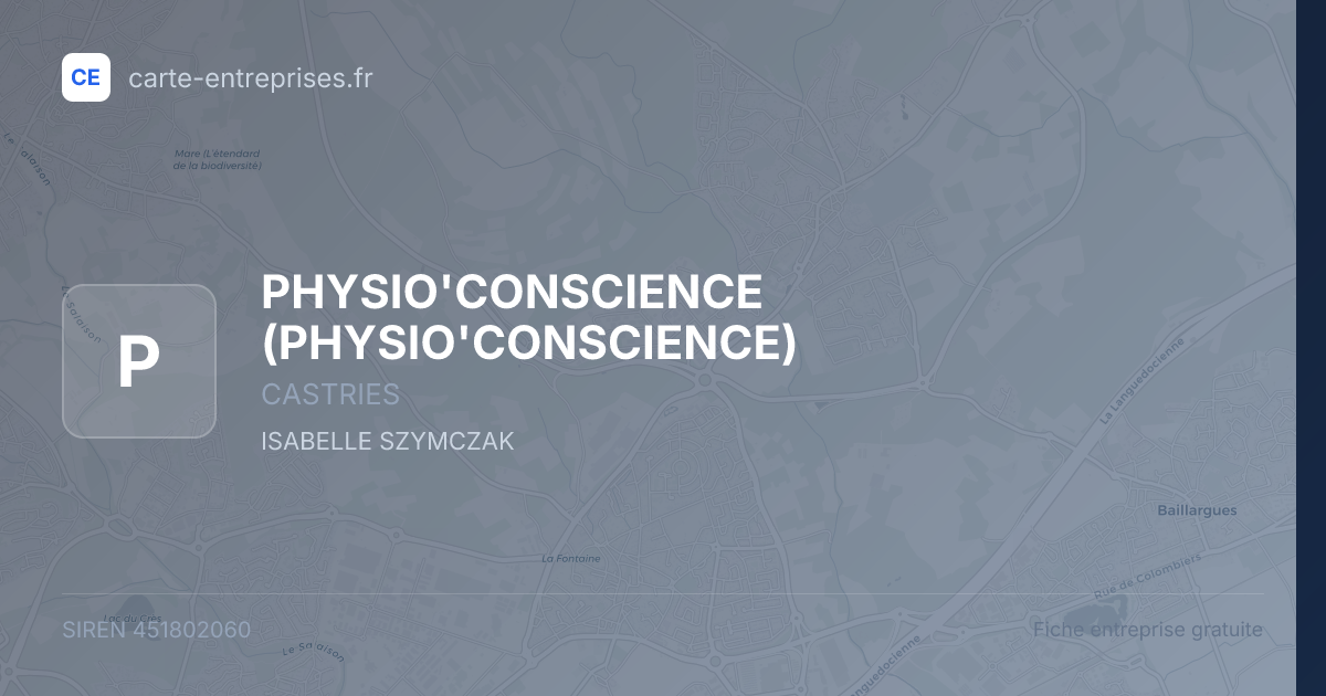 PHYSIO'CONSCIENCE — 451802060 — fiche entreprise