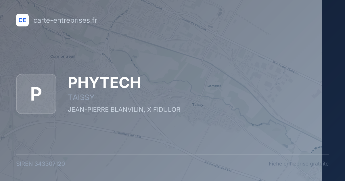 PHYTECH — 343307120 — fiche entreprise