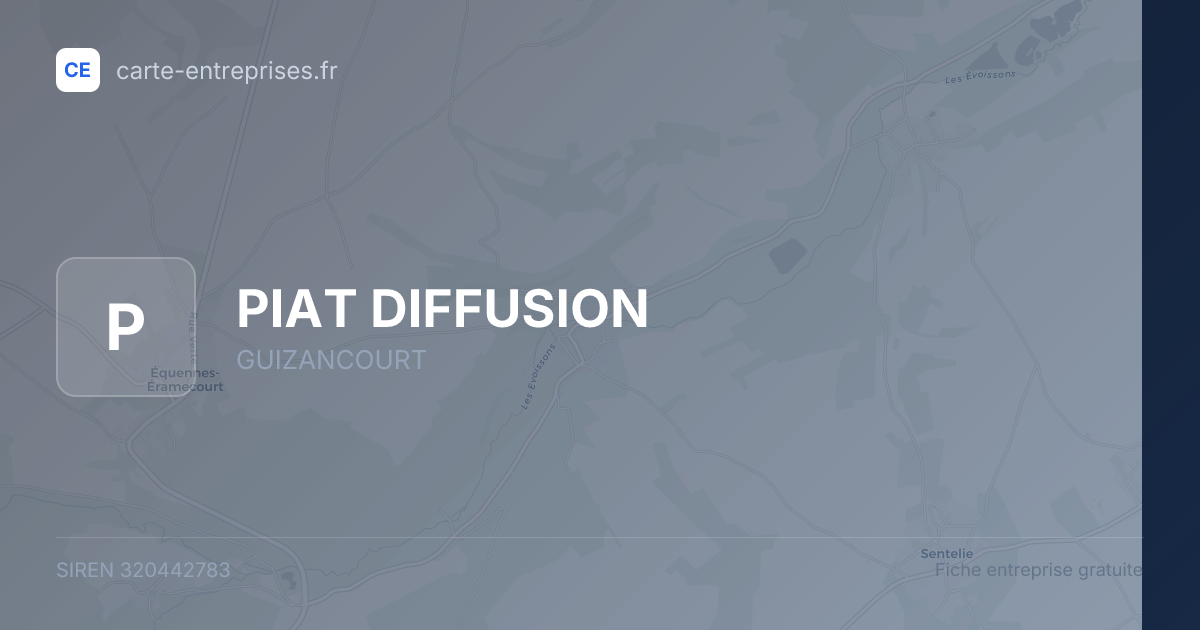 PIAT DIFFUSION — 320442783 — fiche entreprise