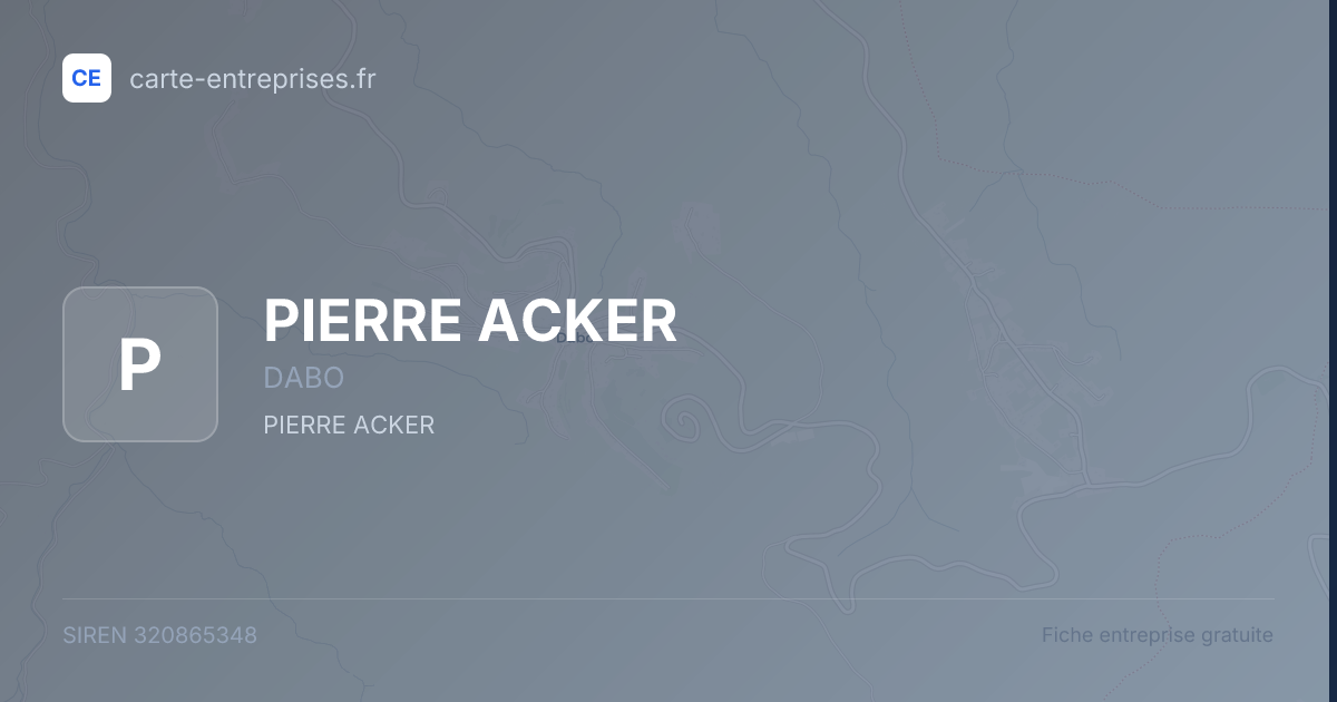 PIERRE ACKER — 320865348 — fiche entreprise