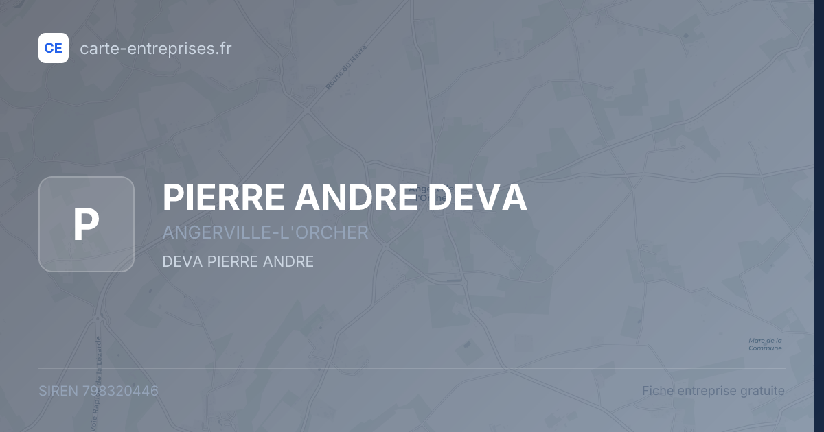 PIERRE ANDRE DEVA — 798320446 — fiche entreprise