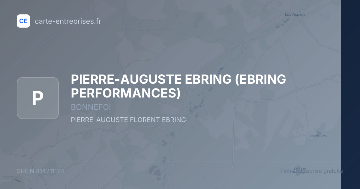 PIERRE-AUGUSTE EBRING (EBRING PERFORMANCES) — 814211124 — fiche entreprise