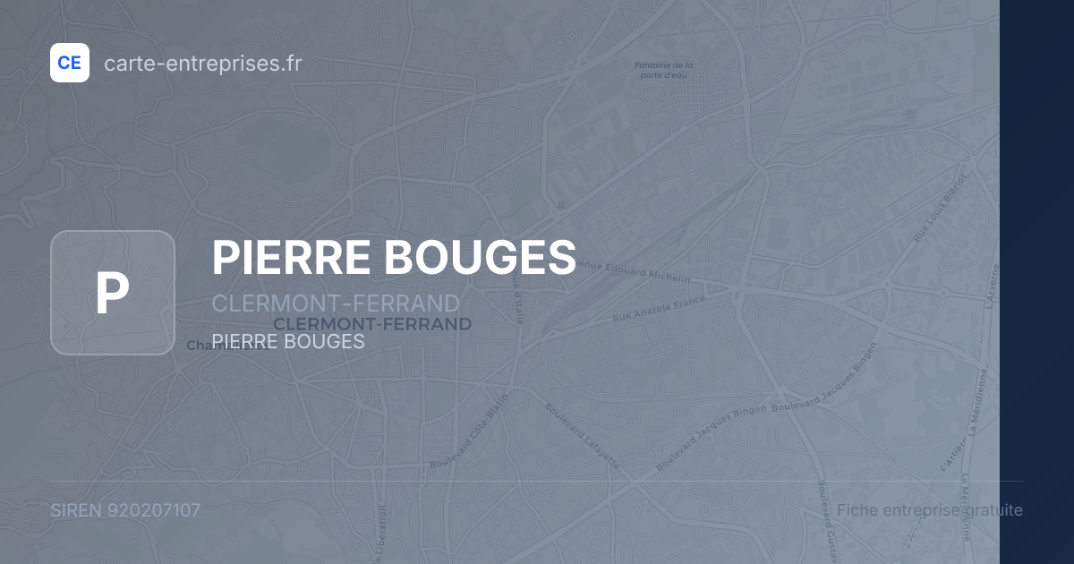 PIERRE BOUGES — 920207107 — fiche entreprise