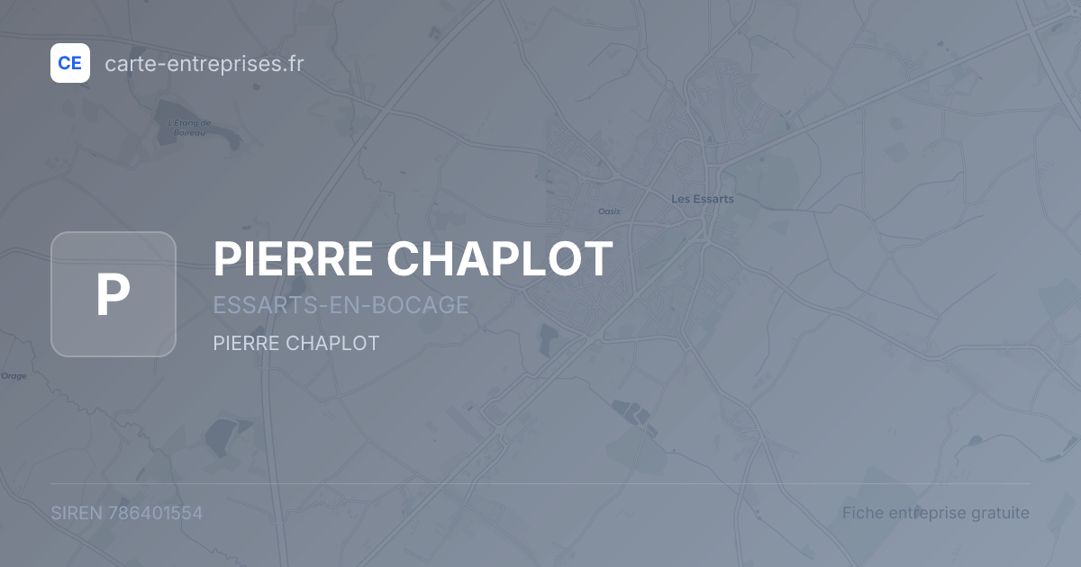 PIERRE CHAPLOT — 786401554 — fiche entreprise