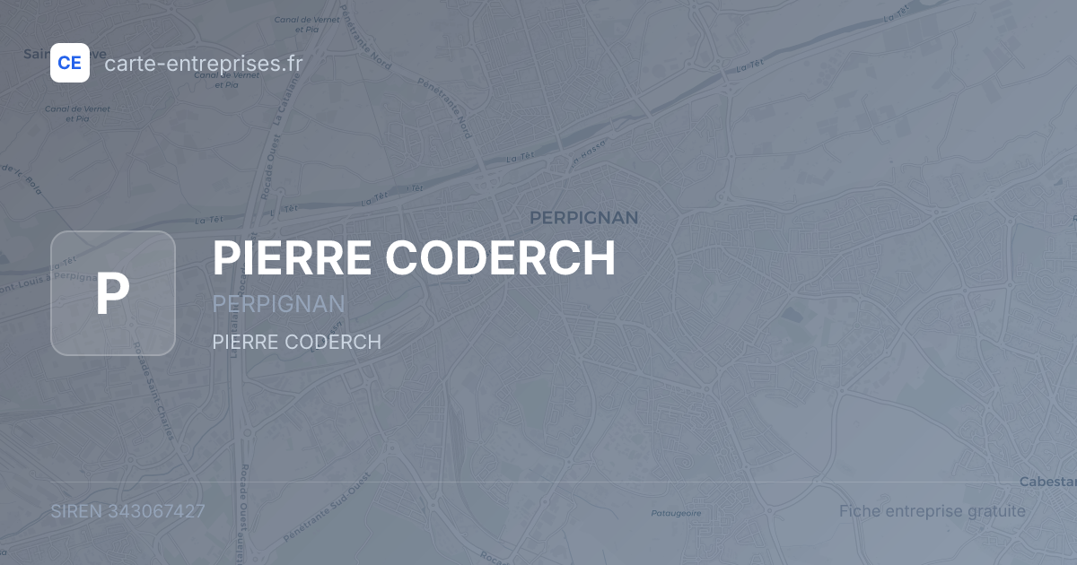 PIERRE CODERCH — 343067427 — fiche entreprise