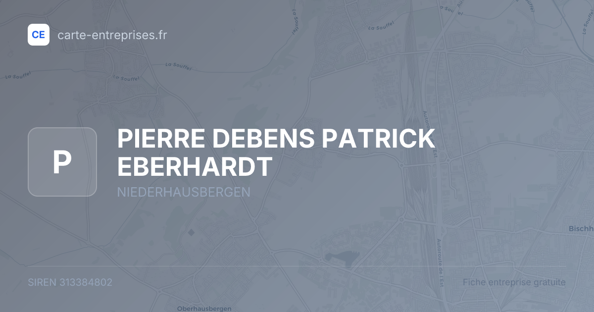 PIERRE DEBENS PATRICK EBERHARDT — 313384802 — fiche entreprise