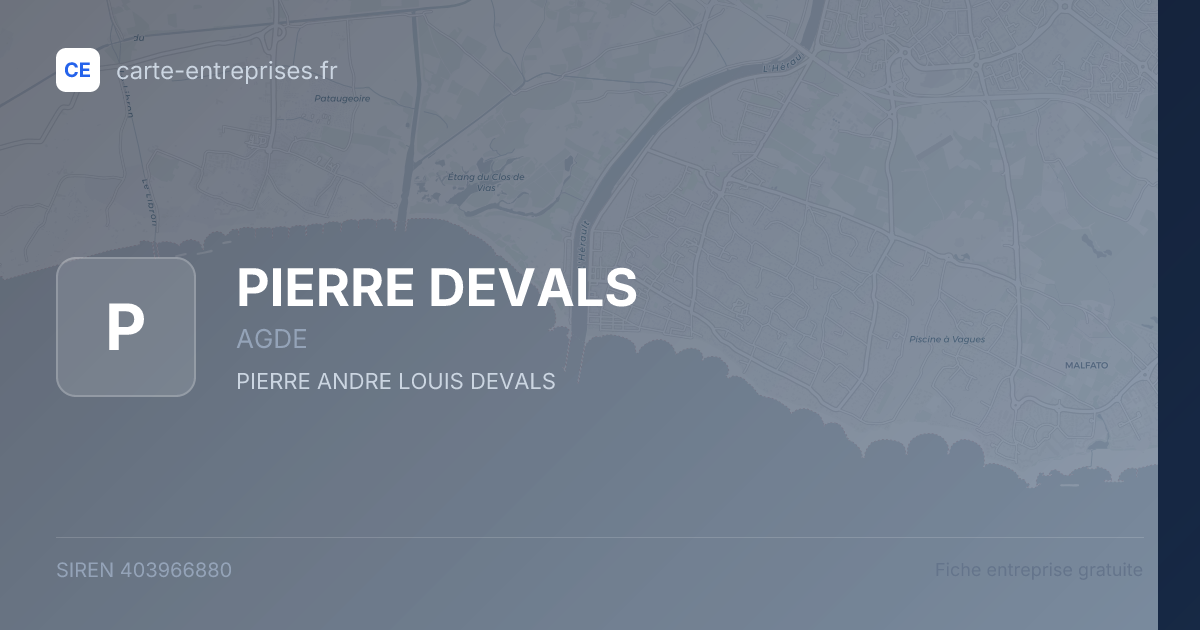 PIERRE DEVALS — 403966880 — fiche entreprise