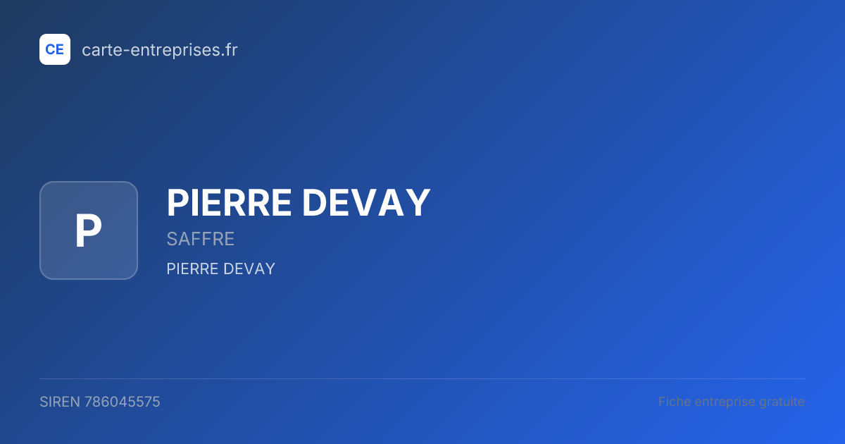 PIERRE DEVAY — 786045575 — fiche entreprise