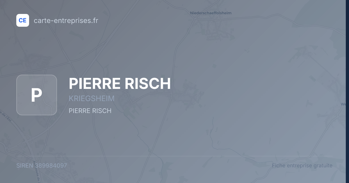 PIERRE RISCH — 389984097 — fiche entreprise
