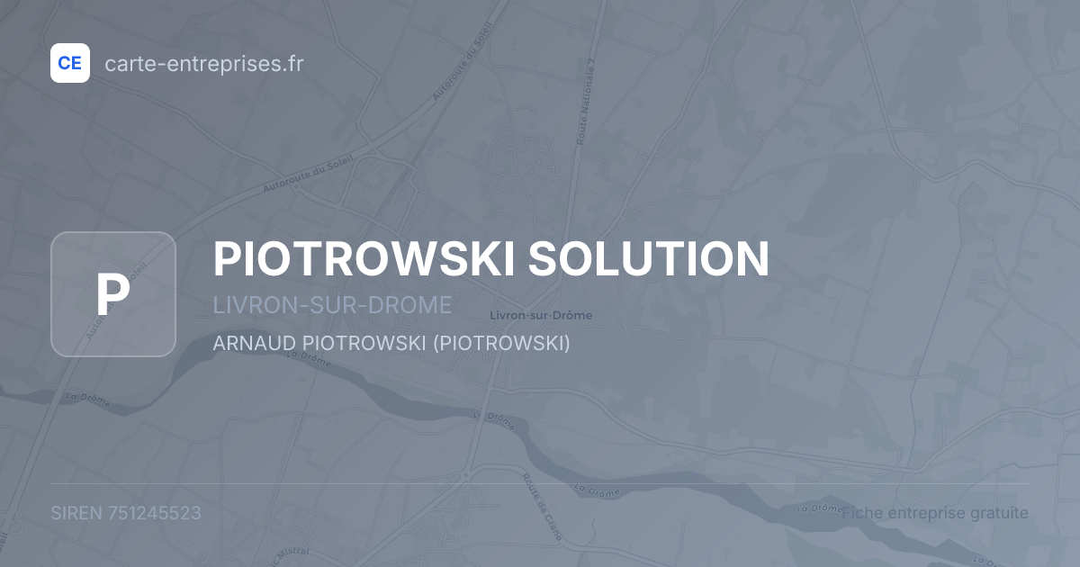PIOTROWSKI SOLUTION — 751245523 — fiche entreprise