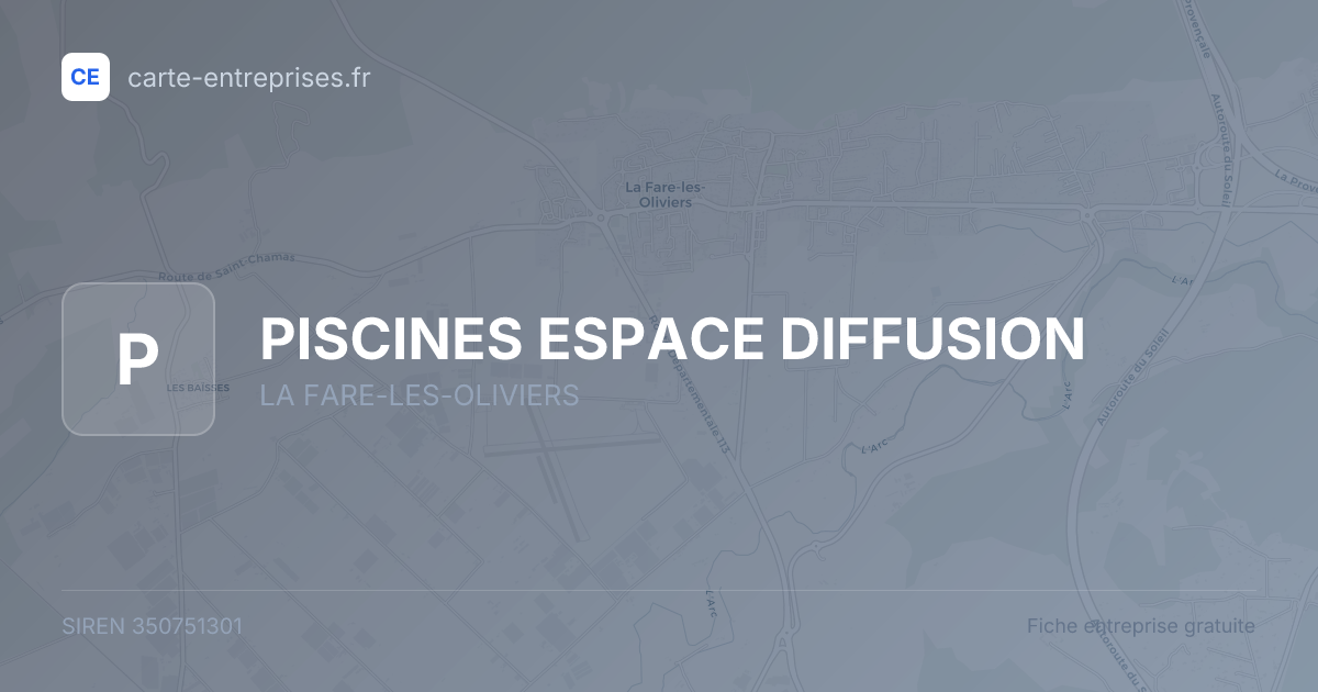 PISCINES ESPACE DIFFUSION — 350751301 — fiche entreprise