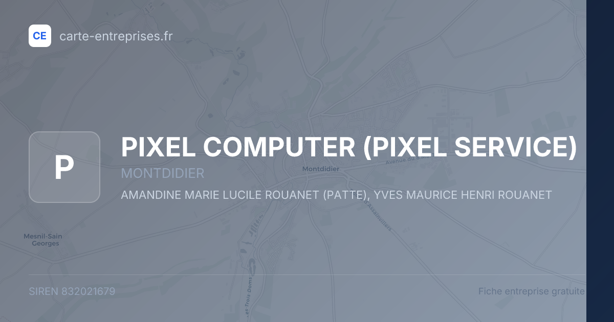 PIXEL COMPUTER (PIXEL SERVICE) — 832021679 — fiche entreprise