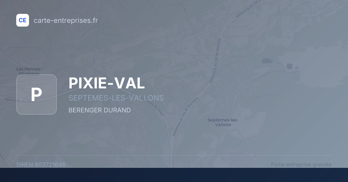 PIXIE-VAL — 803721646 — fiche entreprise
