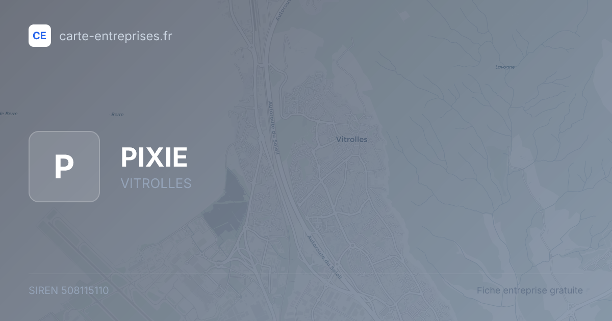 PIXIE — 508115110 — fiche entreprise