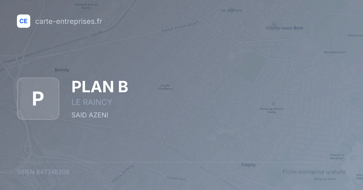 PLAN B — 847748209 — fiche entreprise