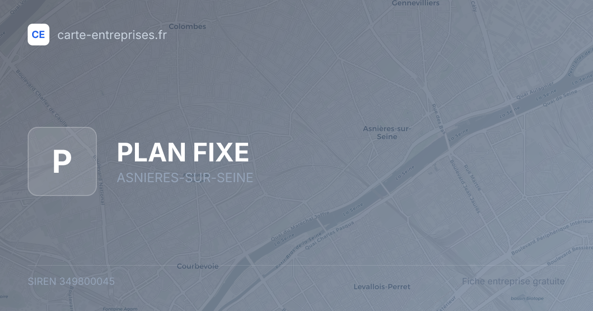 PLAN FIXE — 349800045 — fiche entreprise