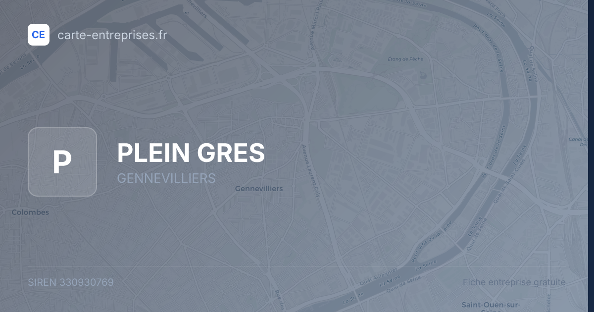 PLEIN GRES — 330930769 — fiche entreprise