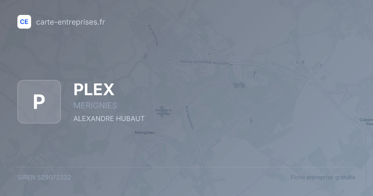 PLEX — 529072332 — fiche entreprise