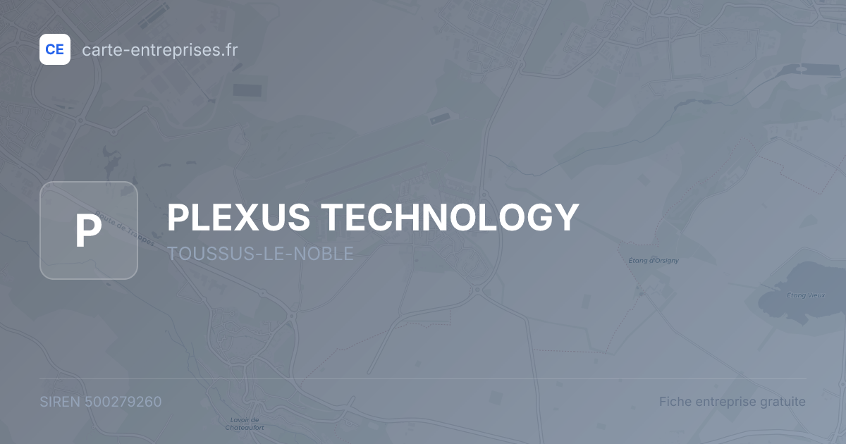 PLEXUS TECHNOLOGY — 500279260 — fiche entreprise