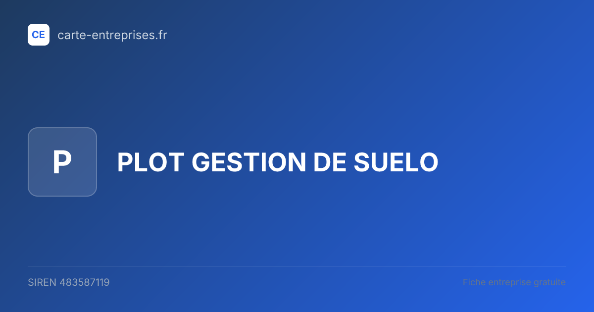 PLOT GESTION DE SUELO — 483587119 — fiche entreprise