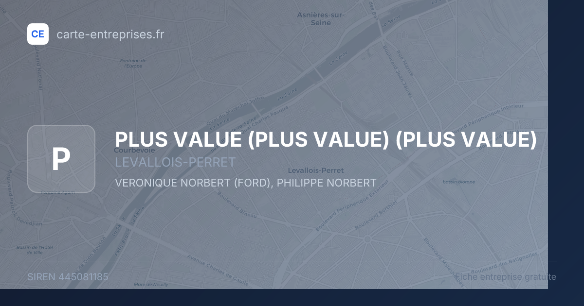 PLUS VALUE (PLUS VALUE) (PLUS VALUE) — 445081185 — fiche entreprise