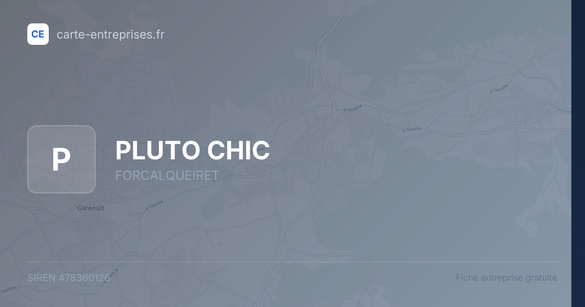 PLUTO CHIC — 478360126 — fiche entreprise
