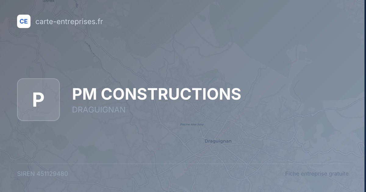 PM CONSTRUCTIONS — 451129480 — fiche entreprise