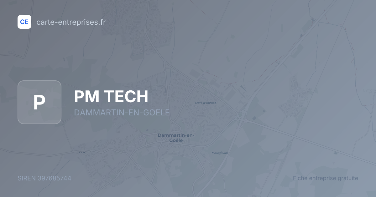 PM TECH — 397685744 — fiche entreprise