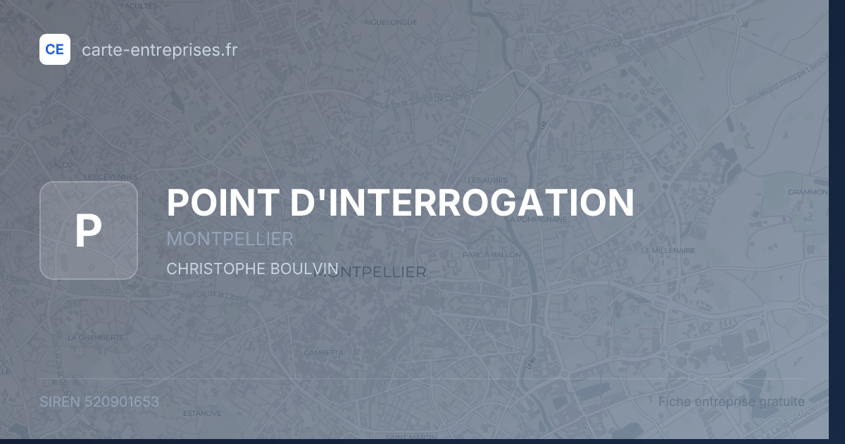 POINT D'INTERROGATION — 520901653 — fiche entreprise