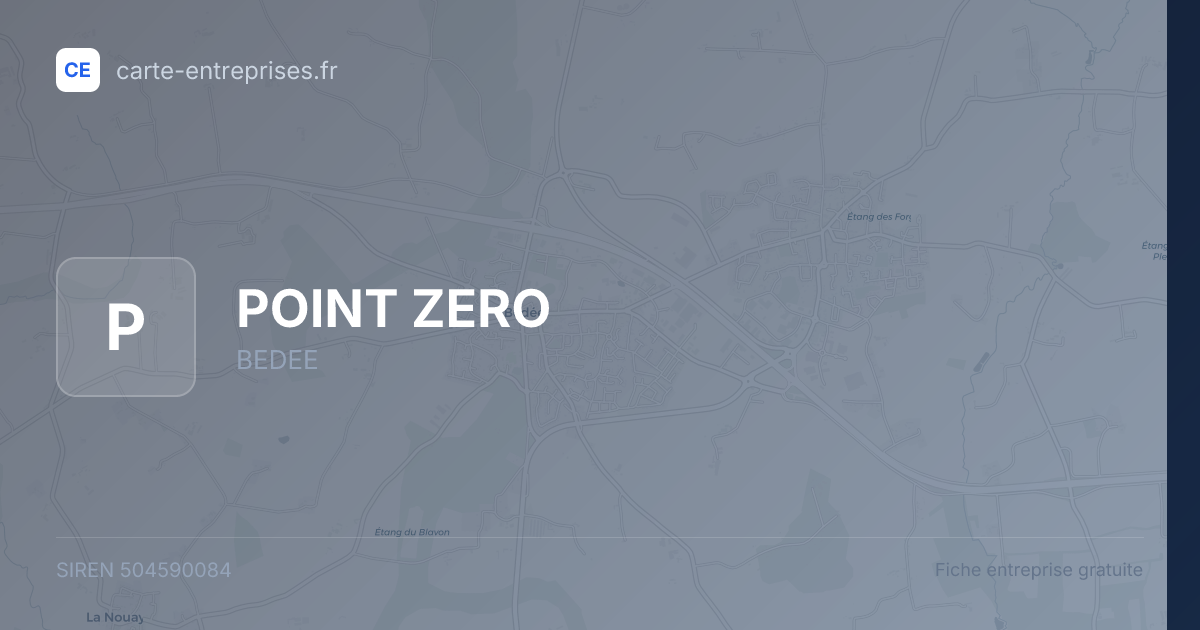 POINT ZERO — 504590084 — fiche entreprise