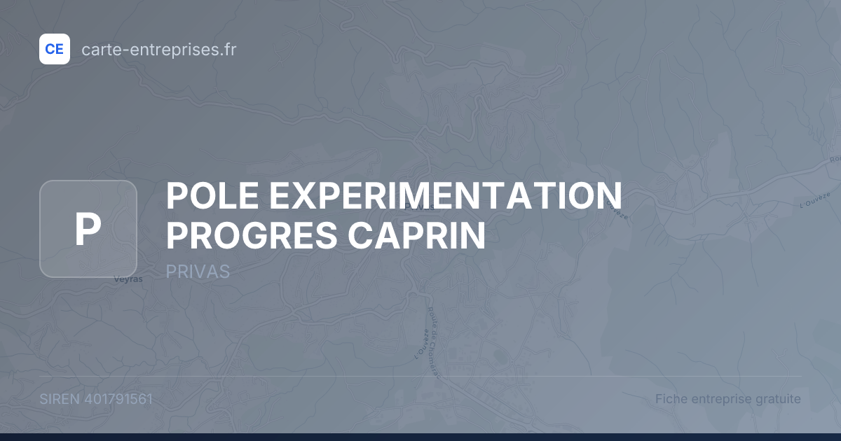 POLE EXPERIMENTATION PROGRES CAPRIN — 401791561 — fiche entreprise