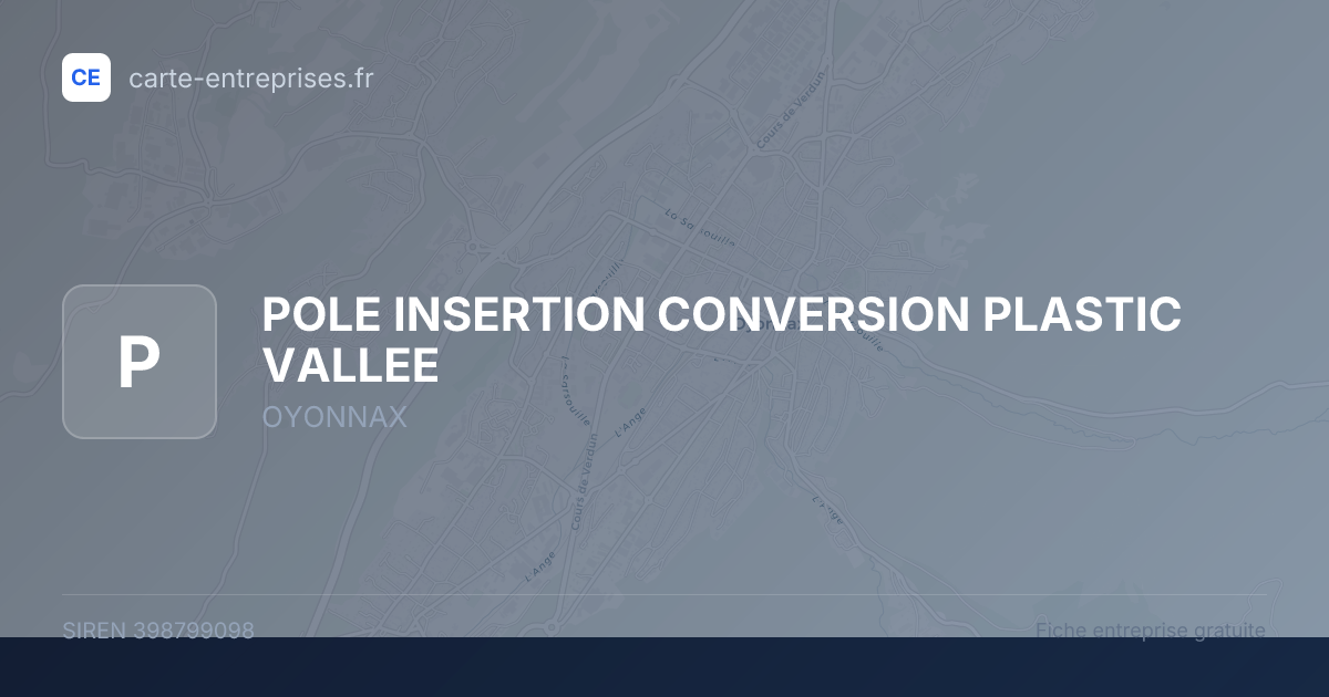 POLE INSERTION CONVERSION PLASTIC VALLEE — 398799098 — fiche entreprise