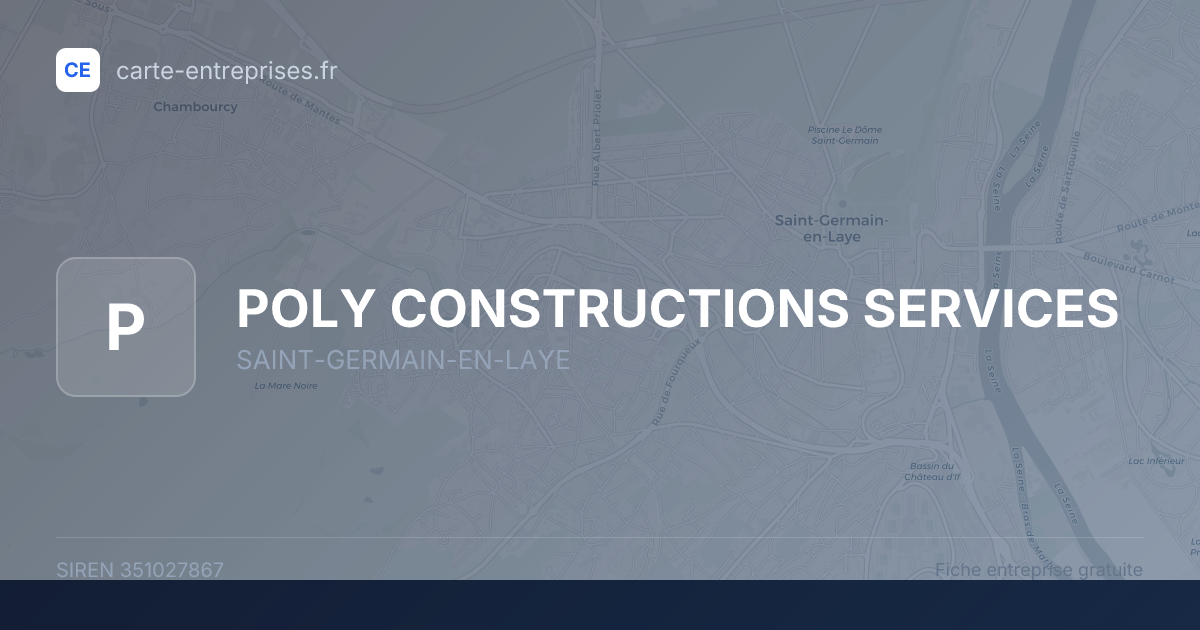 POLY CONSTRUCTIONS SERVICES — 351027867 — fiche entreprise