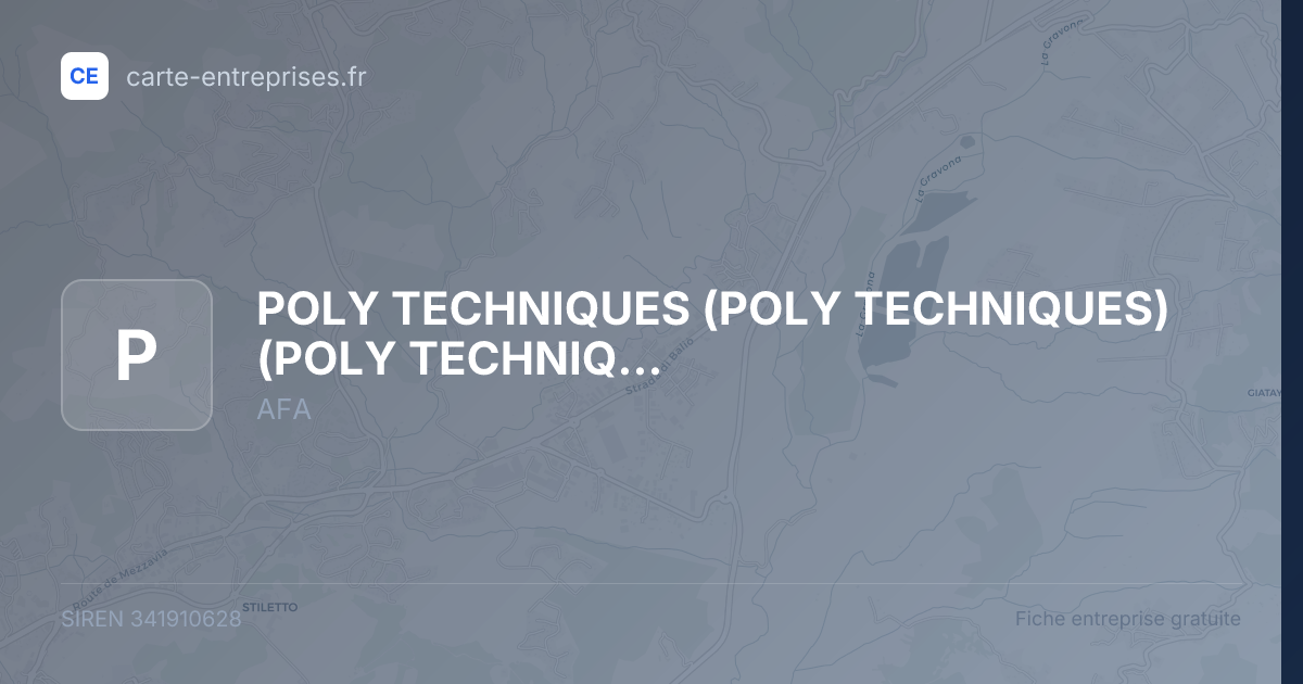 POLY TECHNIQUES (POLY TECHNIQUES) (POLY TECHNIQUES) — 341910628 — fiche entreprise
