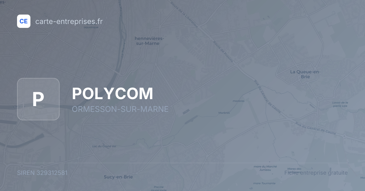 POLYCOM — 329312581 — fiche entreprise
