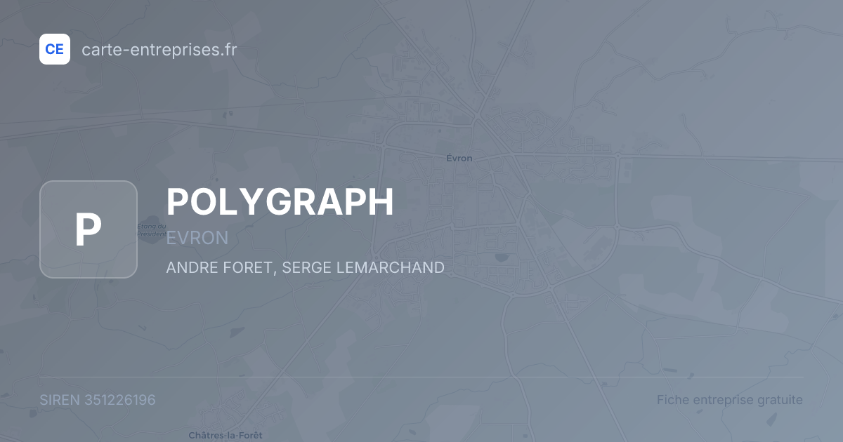 POLYGRAPH — 351226196 — fiche entreprise