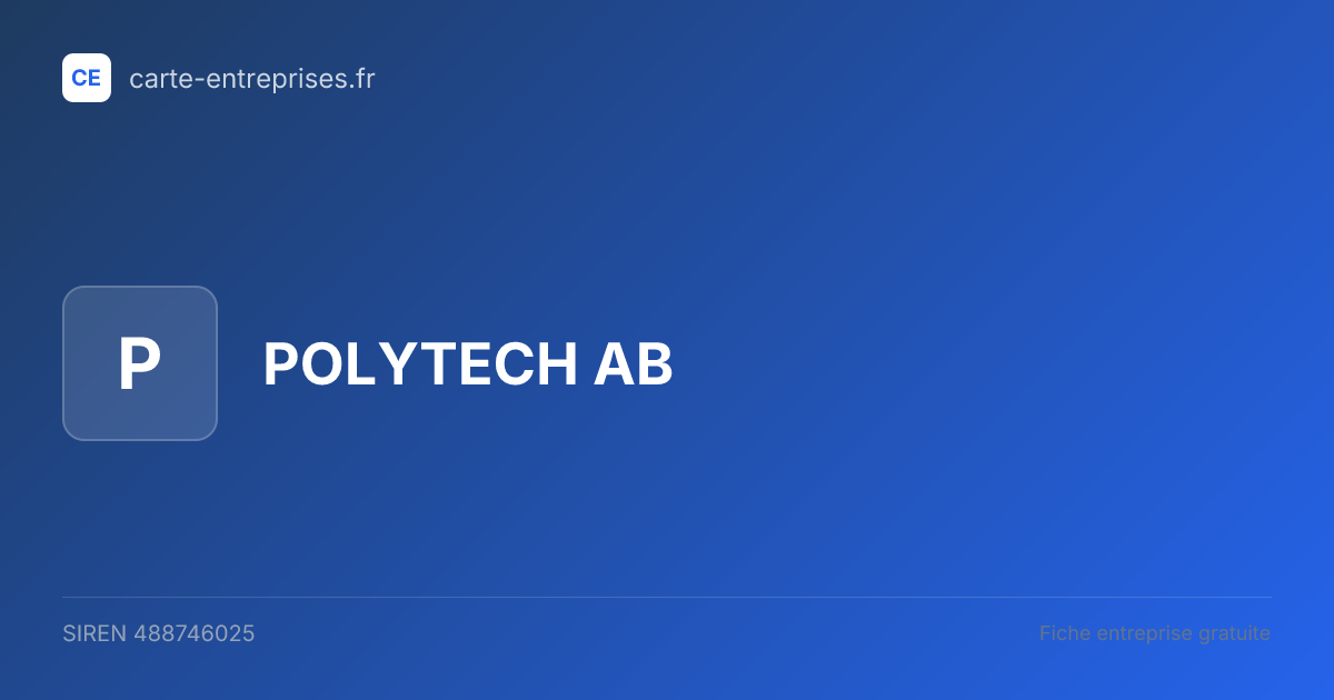 POLYTECH AB — 488746025 — fiche entreprise