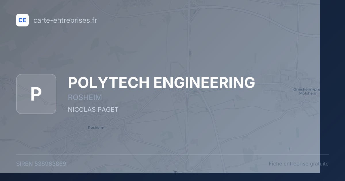 POLYTECH ENGINEERING — 538963869 — fiche entreprise