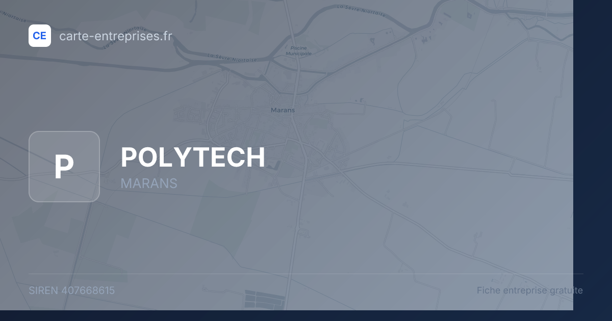 POLYTECH — 407668615 — fiche entreprise