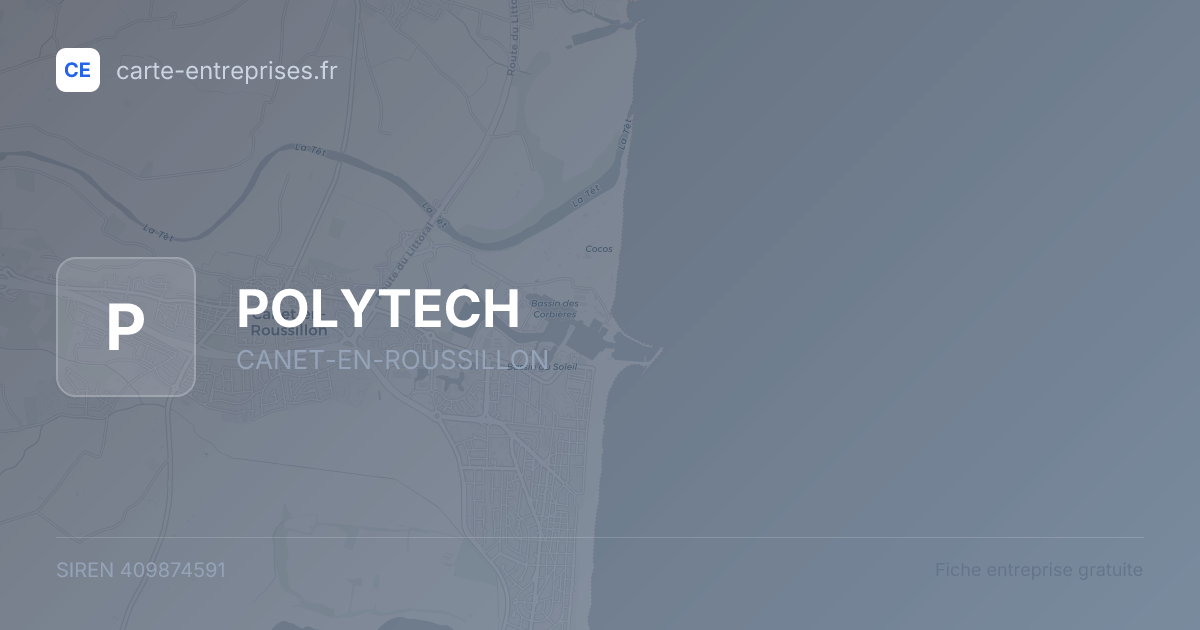 POLYTECH — 409874591 — fiche entreprise