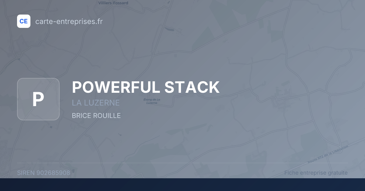 POWERFUL STACK — 902685908 — fiche entreprise