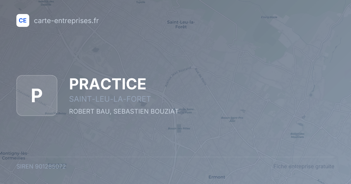 PRACTICE — 901285072 — fiche entreprise
