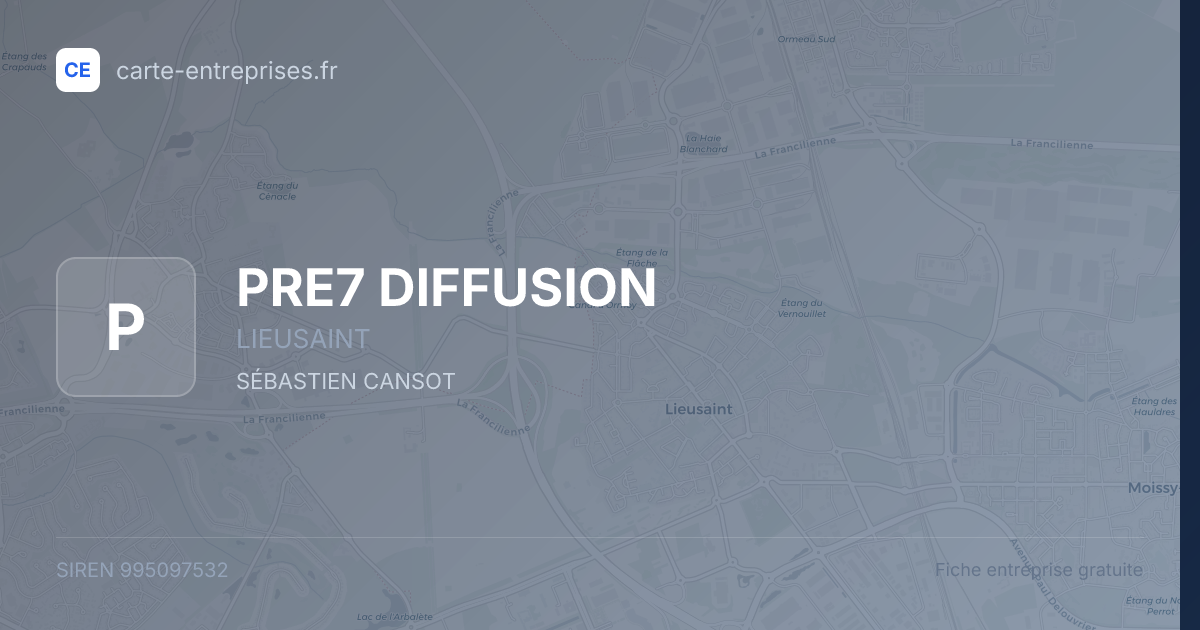 PRE7 DIFFUSION — 995097532 — fiche entreprise