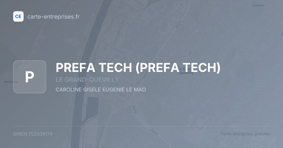 PREFA TECH — 752509174 — fiche entreprise