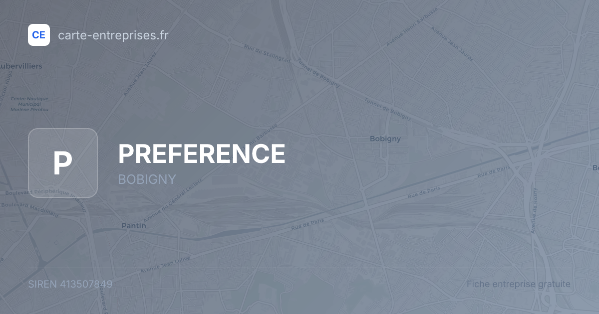 PREFERENCE — 413507849 — fiche entreprise