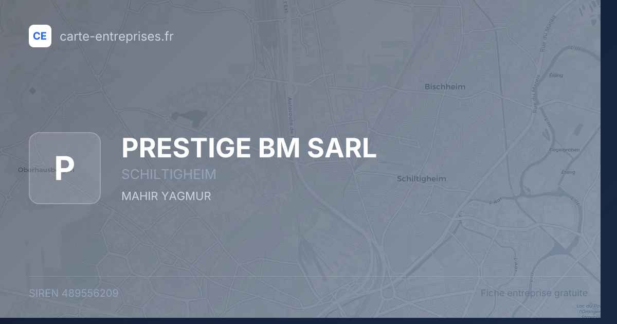 PRESTIGE BM SARL — 489556209 — fiche entreprise