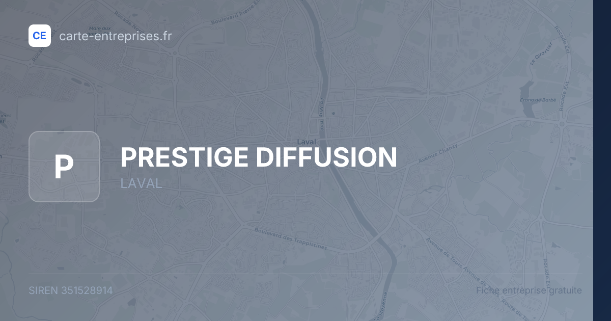 PRESTIGE DIFFUSION — 351528914 — fiche entreprise
